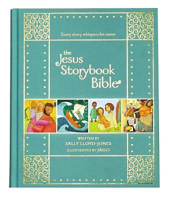 The Jesus Storybook Bible Gift Edition