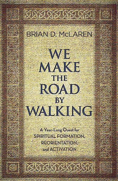 Picture of We Make the Road by Walking