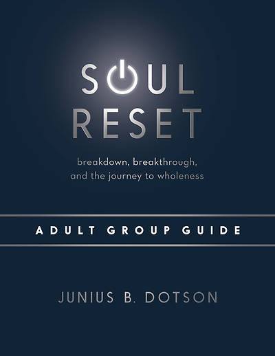 Soul Reset Adult Group Guide DWD