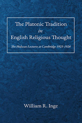 The Platonic Tradition in English Religious Thought