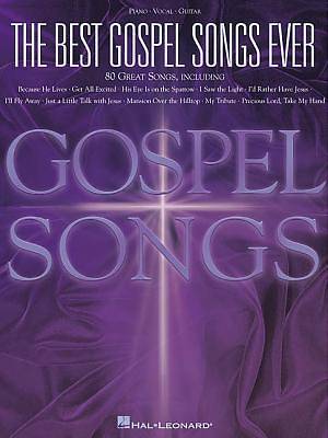 The Best Gospel Songs Ever