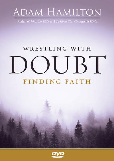 Wrestling with Doubt, Finding Faith DVD
