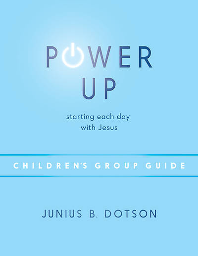 Power Up Childrens Group Guide DWD