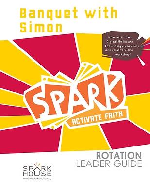 Picture of Spark Rotation  Banquet with Simon  Leader Guide