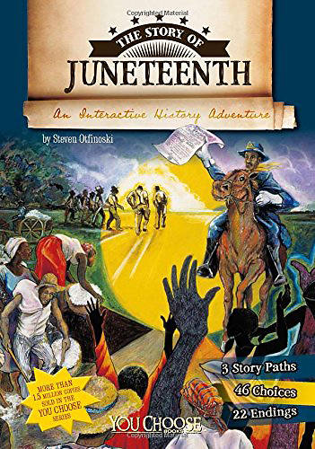 The Story of Juneteenth