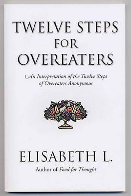 Twelve Steps for Overeaters Anonymous