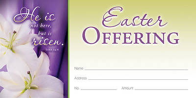 He is Not Here Easter Offering Envelope