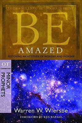 Be Amazed (Minor Prophets)