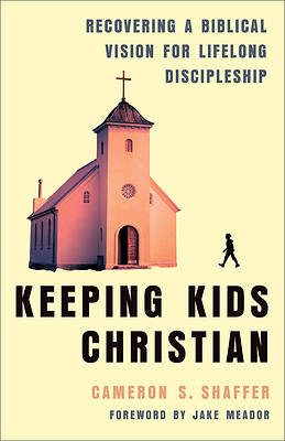 Picture of Keeping Kids Christian