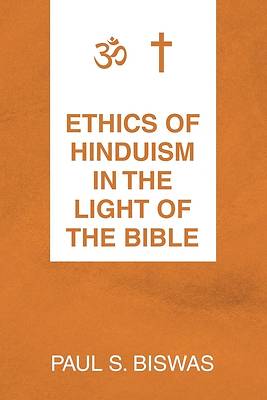 Picture of Ethics of Hinduism in the Light of the Bible