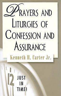 Picture of Just in Time! Prayers and Liturgies of Confession and Assurance - eBook [ePub]