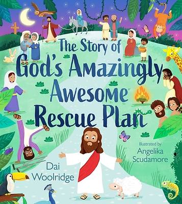 Picture of The Story of God's Amazingly Awesome Rescue Plan