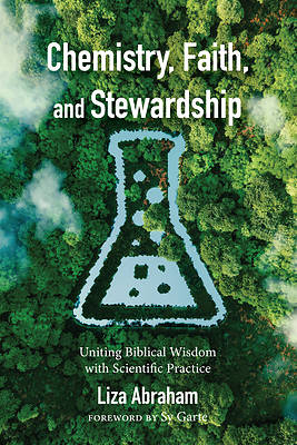 Picture of Chemistry, Faith, and Stewardship