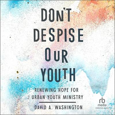 Picture of Don't Despise Our Youth