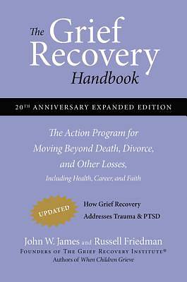The Grief Recovery Handbook