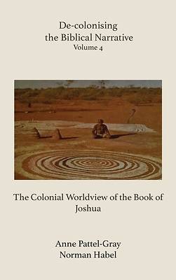 De-Colonising the Biblical Narrative