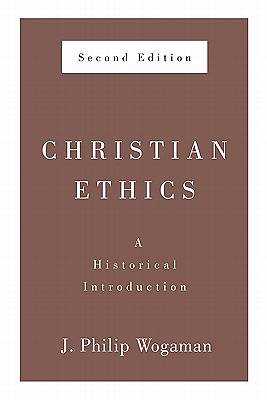 Christian Ethics, Second Edition