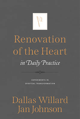 Renovation of the Heart in Daily Practice