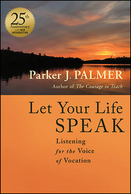 Let Your Life Speak