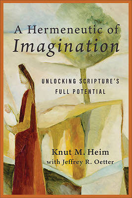 A Hermeneutic of Imagination