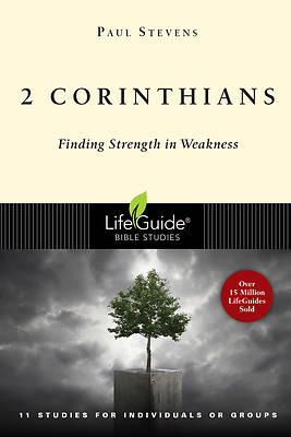 LifeGuide Bible Study - 2 Corinthians