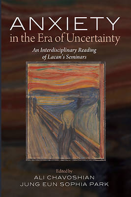 Picture of Anxiety in the Era of Uncertainty