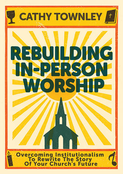 Picture of Rebuilding In-Person Worship