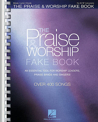 The Praise and Worship Fake Book