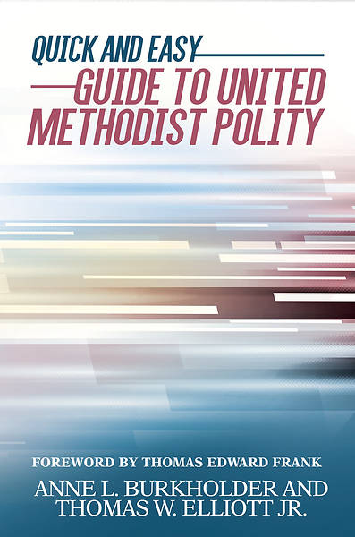 Picture of Quick and Easy Guide to United Methodist Polity