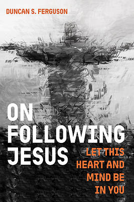 On Following Jesus
