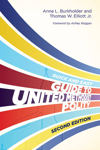 Picture of Quick and Easy Guide to United Methodist Polity Second Edition