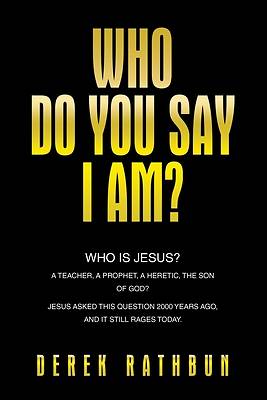Picture of Who Do You Say I Am?