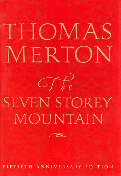 The Seven Storey Mountain