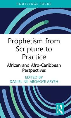 Prophetism from Scripture to Practice