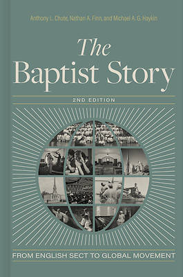 The Baptist Story, 2nd Edition