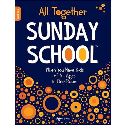 All Together Sunday School Book 1