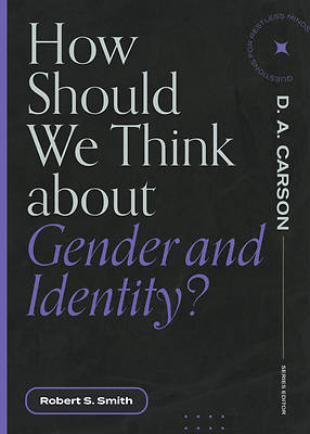 Picture of How Should We Think about Gender and Identity?