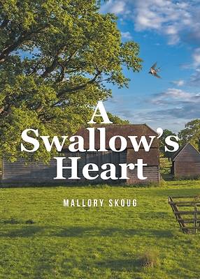 A Swallow's Heart