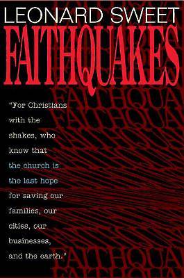 Faithquakes