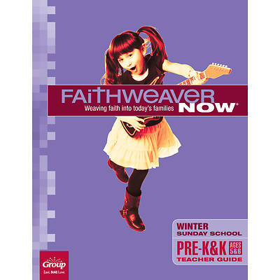 FaithWeaver NOW PreK-K Teacher Winter 2025-2026