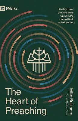 Picture of The Heart of Preaching