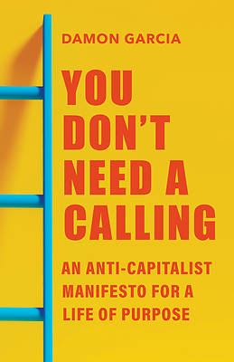 Picture of You Don't Need a Calling