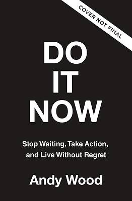 Do It Now
