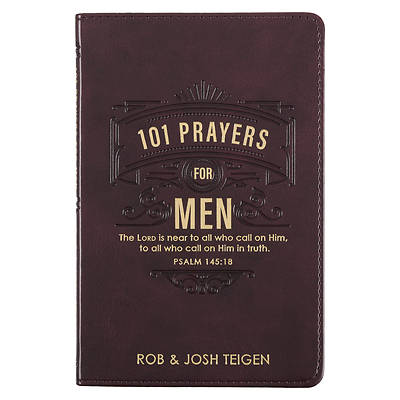 101 Prayers for Men, Powerful Prayers to Encourage Men, Faux Leather Flexcover