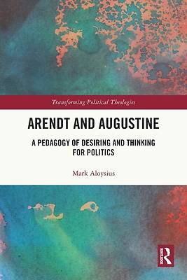 Arendt and Augustine