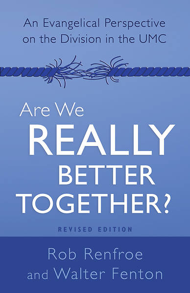 Are We Really Better Together Revised Edition