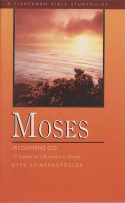 Fisherman Bible Studyguide - Moses