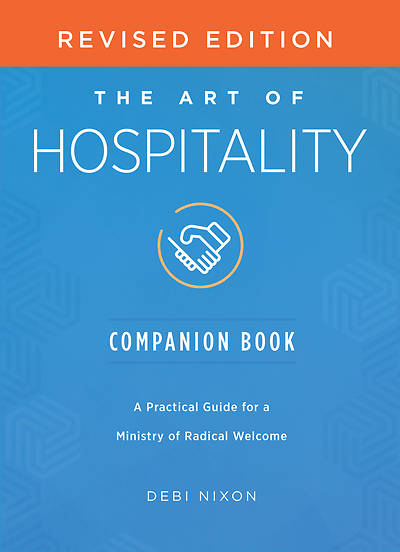 The Art of Hospitality Companion Book Revised Edition