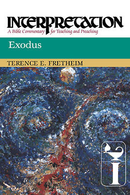 Interpretation Bible Commentary - Exodus