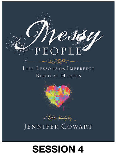 Picture of Messy People - Women's Bible Study Streaming Video Session 4